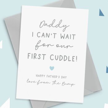 First Cuddle Fathers Day Card From Bump, 3 of 3