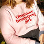 Jane Austen 'Obstinate Headstrong Girl' Sweatshirt, thumbnail 4 of 7
