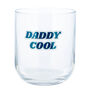 Daddy Cool Printed Whisky Tumbler, thumbnail 2 of 5