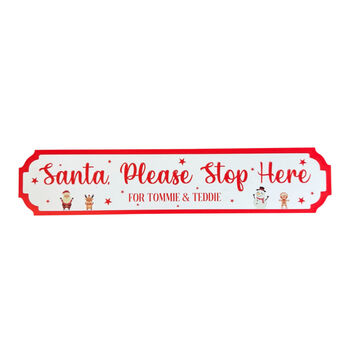 Personalised Acrylic Santa Stop Here Sign For Christmas, 2 of 5