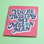 Twisting My Melon Funny Retro A5 Print, thumbnail 2 of 2