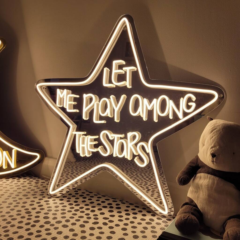 'Let Me Play Among The Stars' LED Lit Neon Sign, 1 of 2