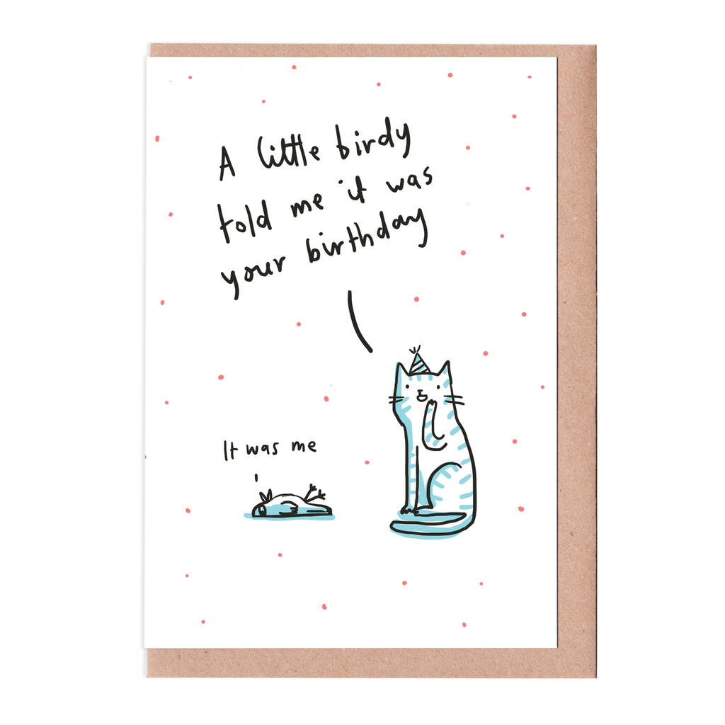 Little Birdy Told Me Cat Birthday Card By Sarah Ray