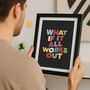 Vibrant What If It All Works Out Typography Art Print, thumbnail 1 of 5