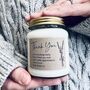 Personalised 'Thank You' Message Scented Soy Candle, thumbnail 2 of 7