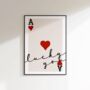 Ace Of Hearts Lucky You Print, thumbnail 1 of 4