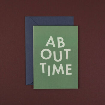 'About Time' Funny Wedding And Engagement Card, 2 of 5