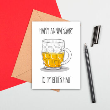 Better Half Anniversary Card, 2 of 2