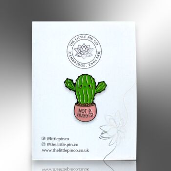 Not A Hugger Cactus Plant Enamel Pin Badge, 4 of 8