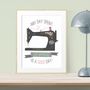'Any Day Spent Sewing Is A Good Day' Personalised Print, thumbnail 11 of 12