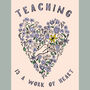 Floral Heart Teaching Card, thumbnail 2 of 2