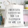 Book Lovers Gift 'Book Club Wine Club' Readers Tote Bag, thumbnail 2 of 4