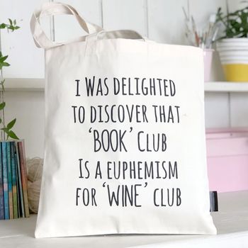 Book Lovers Gift 'Book Club Wine Club' Readers Tote Bag, 2 of 4