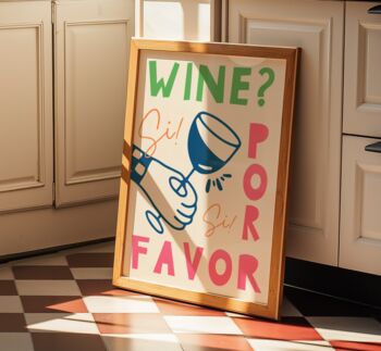 Wine Por Favor Wall Art Print Kitchen Disco, 9 of 11