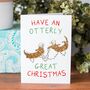 'Have An Otterly Great Christmas' Card, thumbnail 4 of 5
