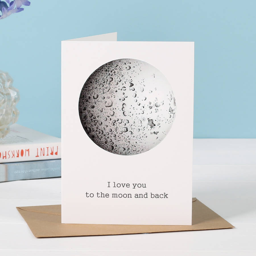 i-love-you-to-the-moon-and-back-anniversary-card-by-bombus