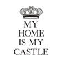 'My Home Is My Castle' Wall Sticker, thumbnail 3 of 4