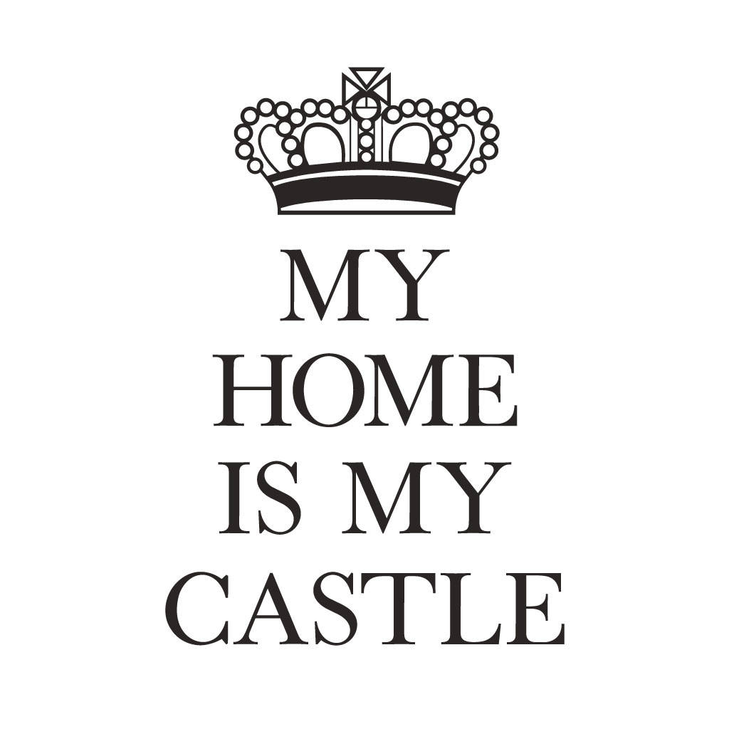 Bildergebnis für my home is my castle