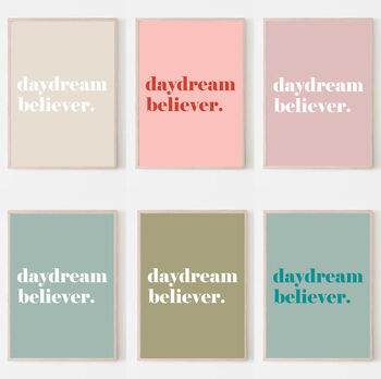 Daydream Believer Quote Positivity Art Print, 3 of 5