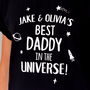 Personalised Best Daddy In The Universe T Shirt, thumbnail 2 of 8