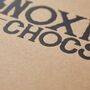 Obnoxious Chocs… Funny Chocolate Birthday Present, thumbnail 5 of 9