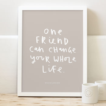 One Friend Personalised Friendship Print, 3 of 6