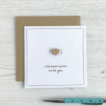 A Paper Hug From Me To You, Greetings Card, 2 of 3