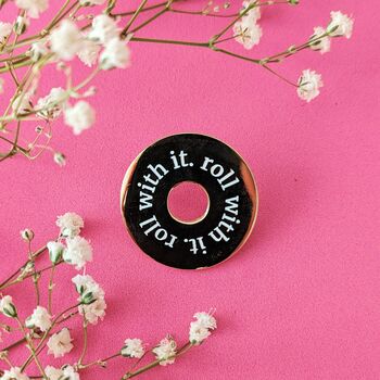 Roll With It Enamel Pin, 2 of 4