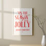 Personalised Christmas Quote Print, thumbnail 3 of 3