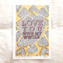 'I Love You With My Whole Heart' Illustrated Print, thumbnail 4 of 4