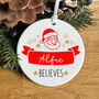 Personalised Believes Christmas Ornament For Adult Or Kids, thumbnail 2 of 7