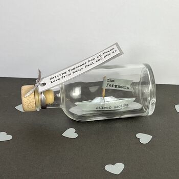 Personalised Silver Paper Ship In A Bottle – Silver Wedding Anniversary Gift, 5 of 9