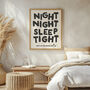 Night Night Sleep Tight Print | Bedroom Poster, thumbnail 1 of 3