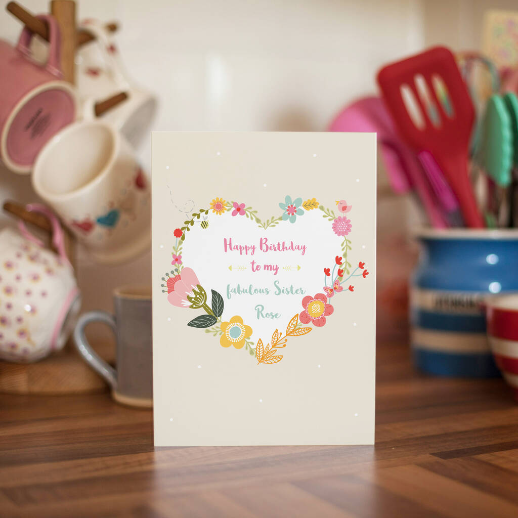 Personalised Floral Happy Birthday Sister Card By Rosefinch Studio ...