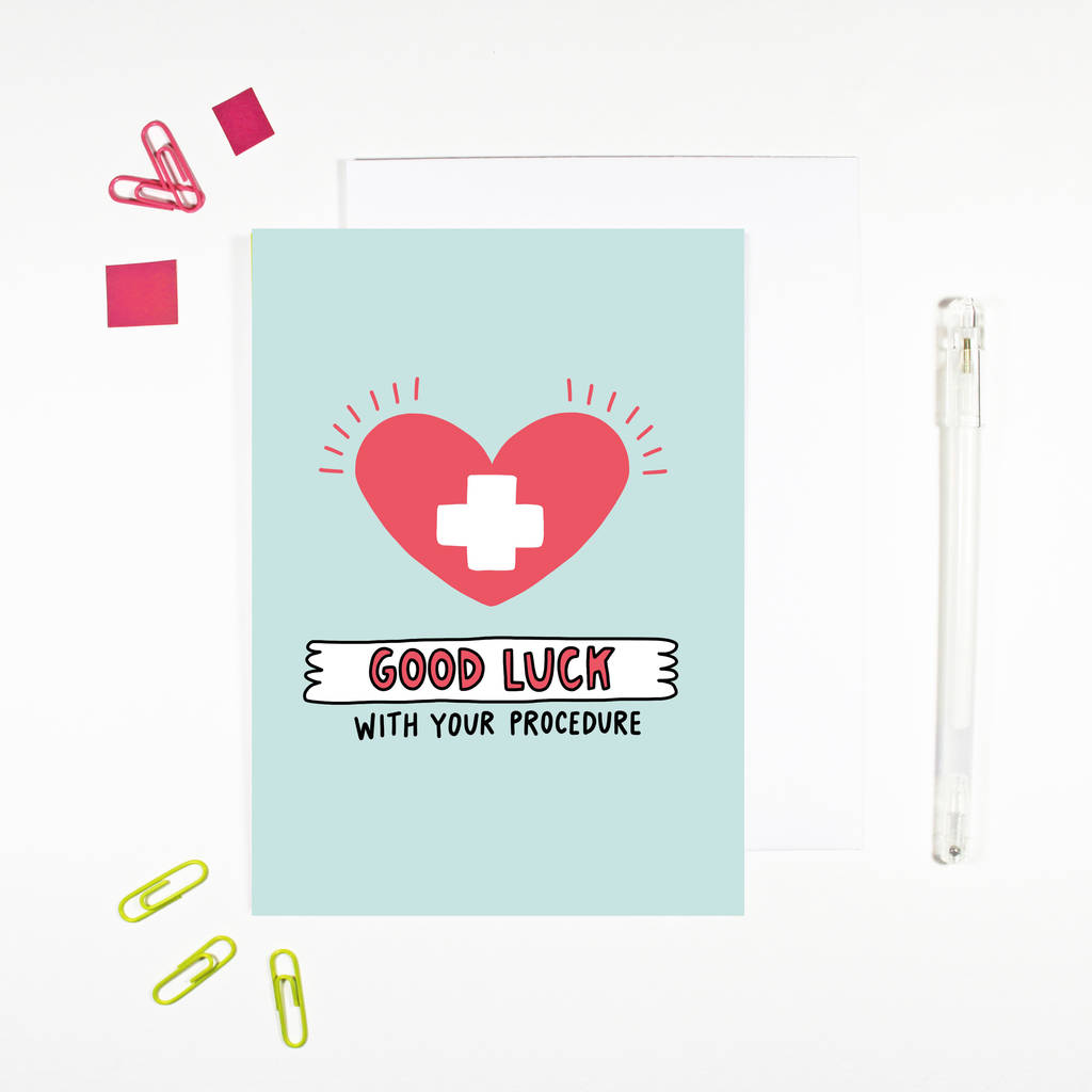 Good Luck With Your Procedure Operation Card By Angela Chick