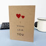 I Bloody Love You Greetings Card, thumbnail 1 of 4