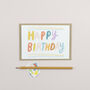 Happy Birthday Colourful Card, thumbnail 1 of 3