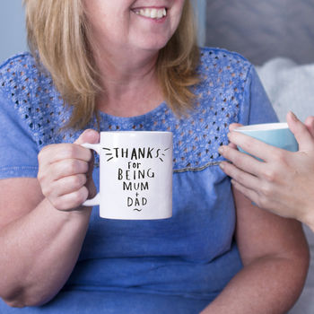 'Thanks For Being Mum And Dad' Mug, 4 of 9