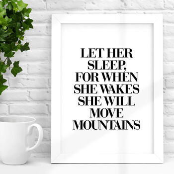 'Let Her Sleep' Black White Typography Print, 2 of 5