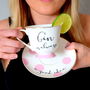 Gin Is Always A Good Idea Tea Cup And Saucer, thumbnail 1 of 4