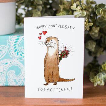 'To My Otter Half' Otter Anniversary Card, 2 of 5
