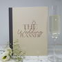 Wedding Planner Notebook And Journal Limited Edition, thumbnail 3 of 12