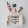 Mama You Got This Organiser Make Up Travel Bag Gift, thumbnail 3 of 10