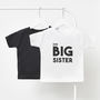 Personalised Big Sister Children's T Shirt, thumbnail 1 of 2