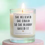 Well Done Gift, Believed She Could Candle, thumbnail 1 of 6