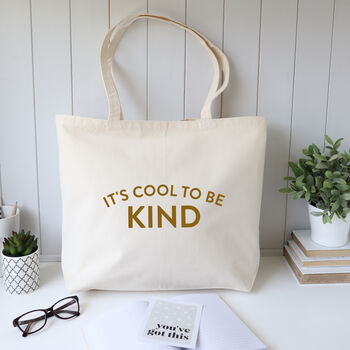 It's Cool To Be Kind Cotton Canvas Shopping Bag, 3 of 4
