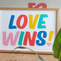 'Love Wins!' Colourful Retro Typography Print, thumbnail 3 of 4