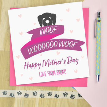 Happy Mother's Day From The Dog Card, 2 of 2