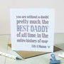 Best Dad Ever, Personalised Card, thumbnail 2 of 4
