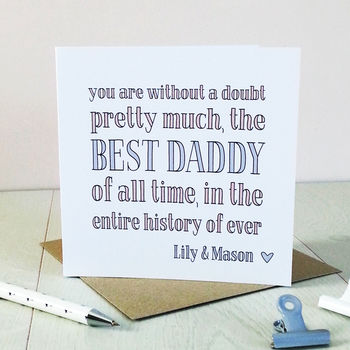 Best Dad Ever, Personalised Card By Cloud 9 Design